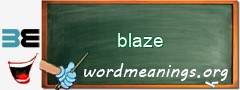 WordMeaning blackboard for blaze